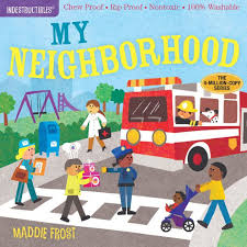 Indestructibles:  My Neighborhood